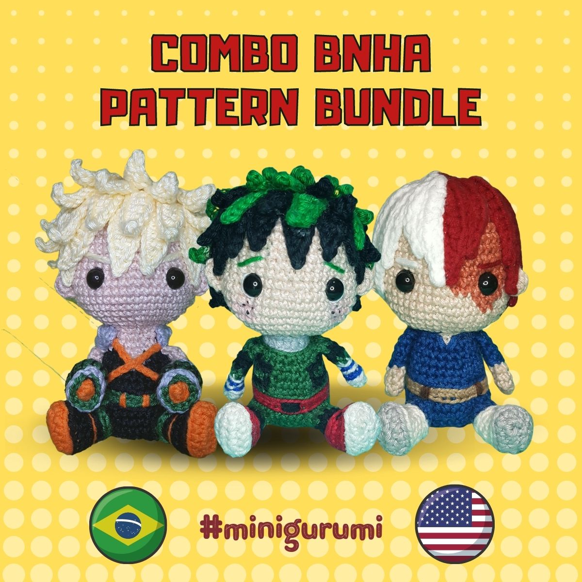 My Hero Academia #minigurumi [PT/EN] 3 padrões/patterns